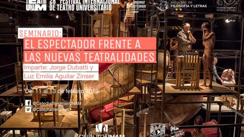 Seminario el espectador frente a las nuevas teatralidades día 1
