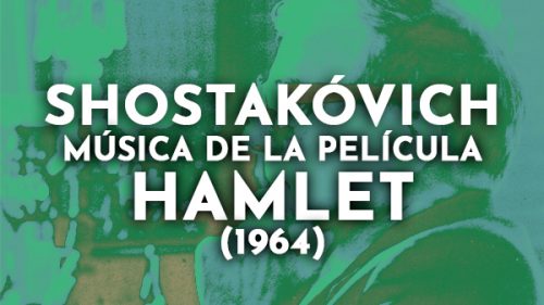 Shostakóvich Música de la película: Hamlet