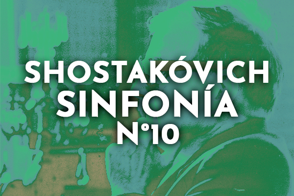 Shostakovich sinfonía no. 10