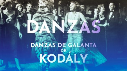 Kodály: Danzas de Galanta
