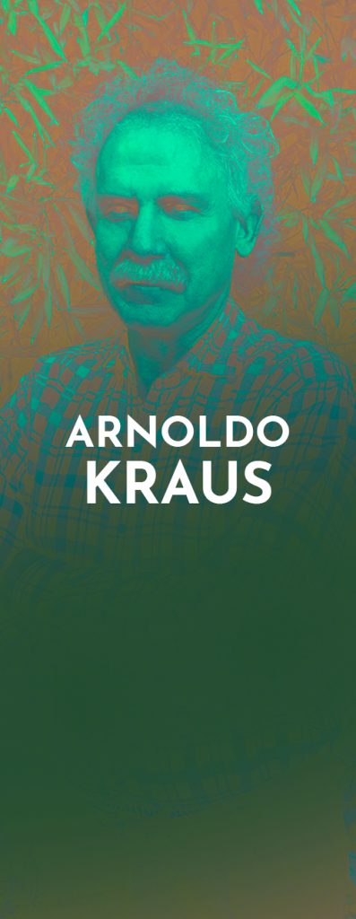 Arnoldo Kraus: vivir y morir en el siglo XXI