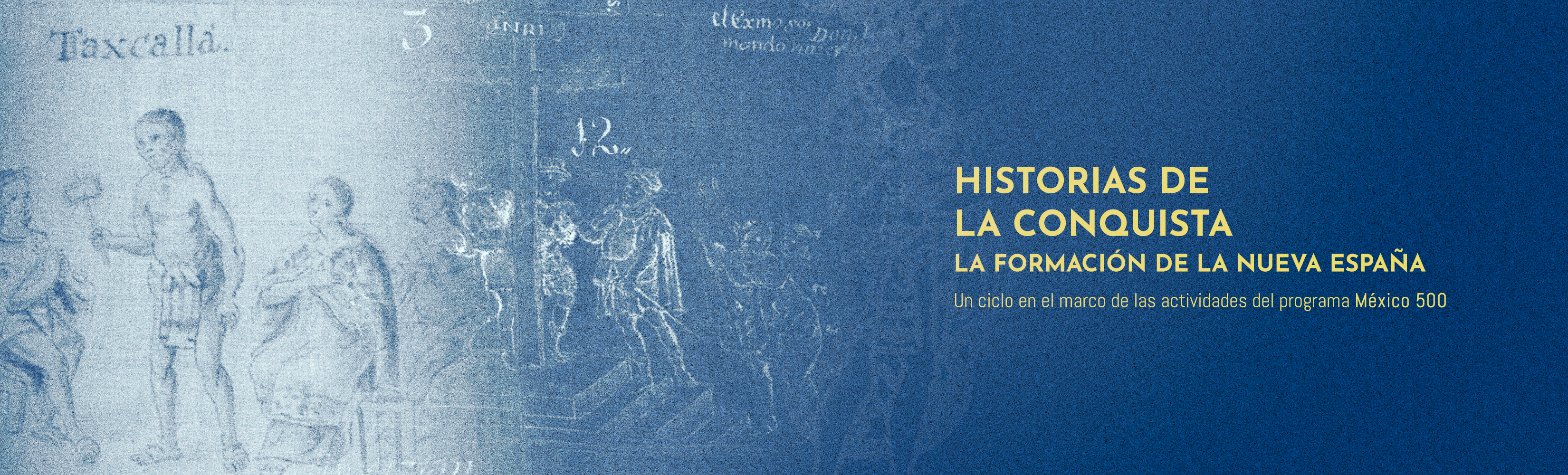 Ciclo de conferencias: Historias de la Conquista