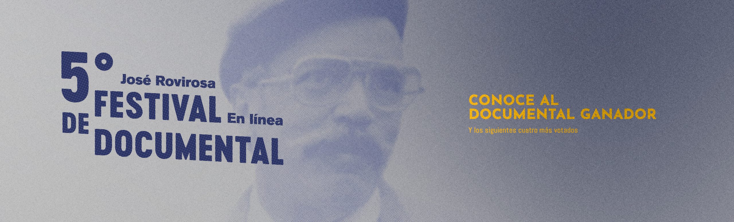 5to Festival José Rovirosa de Documental en Línea